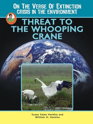 cover image of Threat to the Whooping Crane